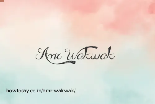 Amr Wakwak