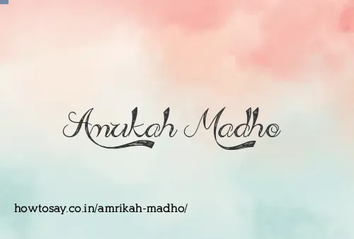 Amrikah Madho