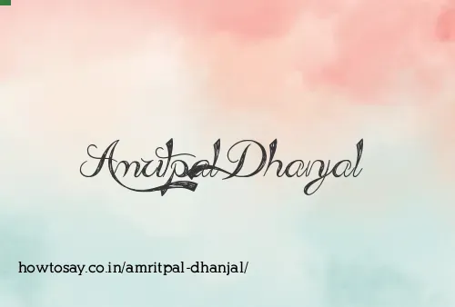 Amritpal Dhanjal