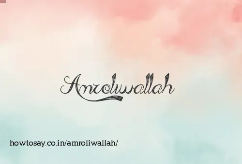 Amroliwallah