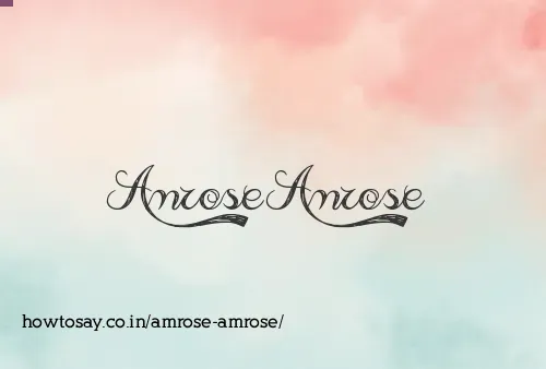 Amrose Amrose