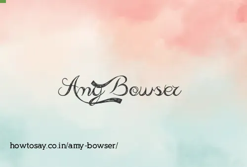 Amy Bowser
