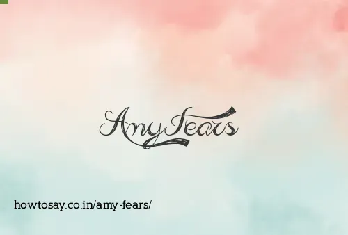 Amy Fears