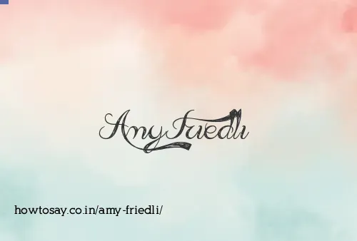 Amy Friedli