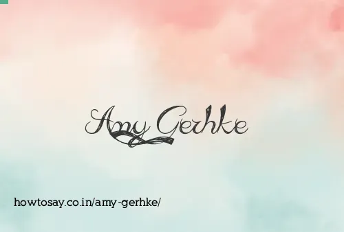 Amy Gerhke