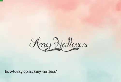 Amy Hallaxs