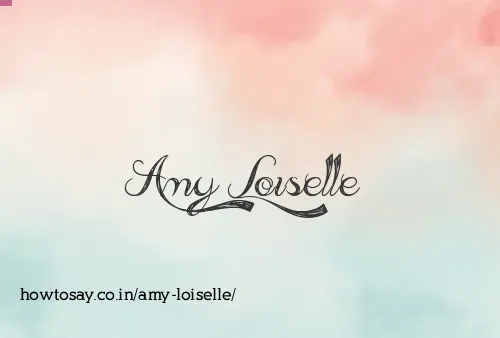 Amy Loiselle