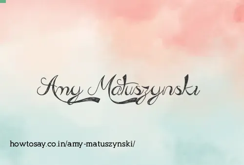 Amy Matuszynski