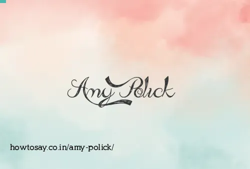 Amy Polick