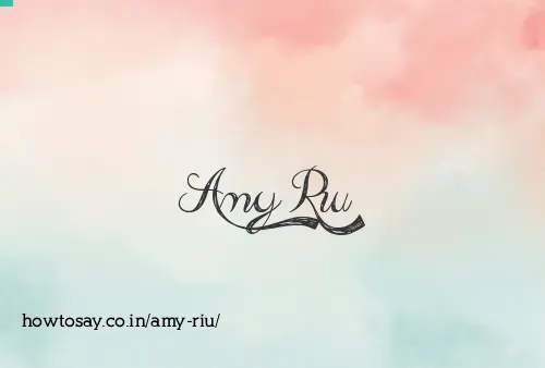 Amy Riu