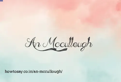 An Mccullough
