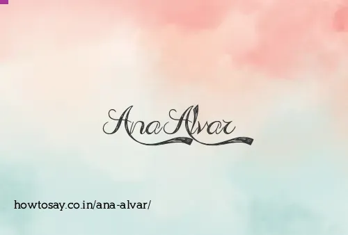 Ana Alvar