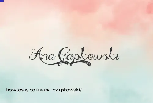 Ana Czapkowski