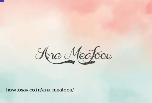 Ana Meafoou