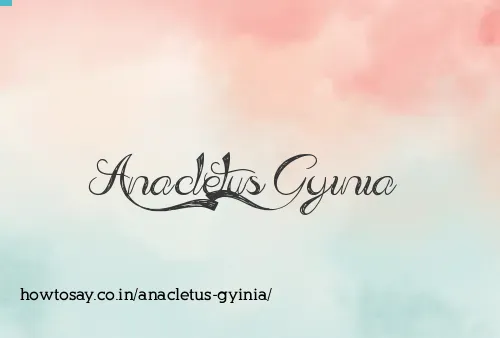 Anacletus Gyinia
