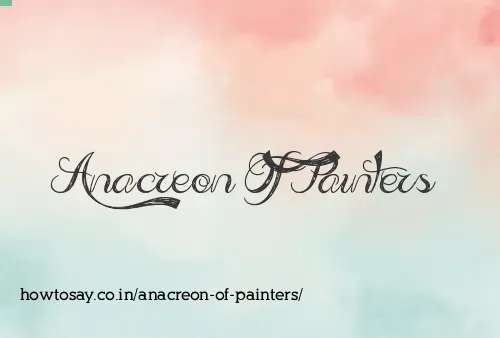 Anacreon Of Painters