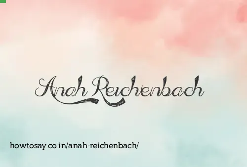 Anah Reichenbach