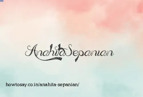 Anahita Sepanian