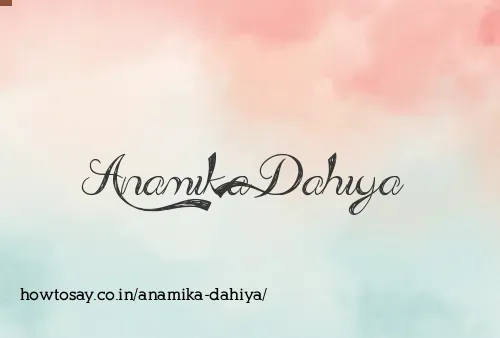 Anamika Dahiya