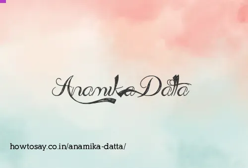 Anamika Datta