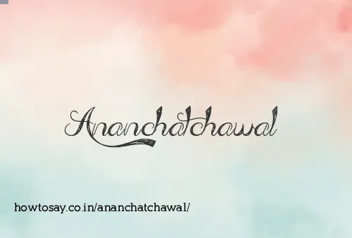 Ananchatchawal