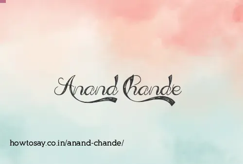 Anand Chande