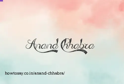 Anand Chhabra