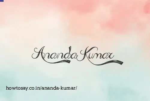 Ananda Kumar