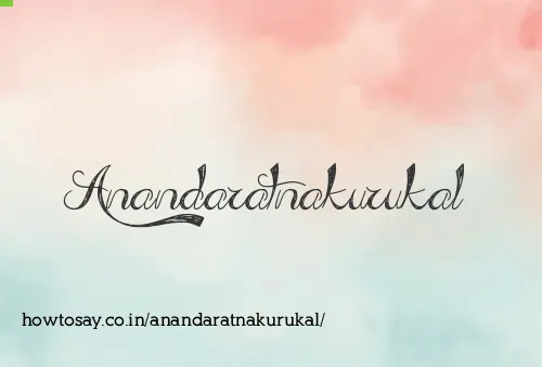 Anandaratnakurukal