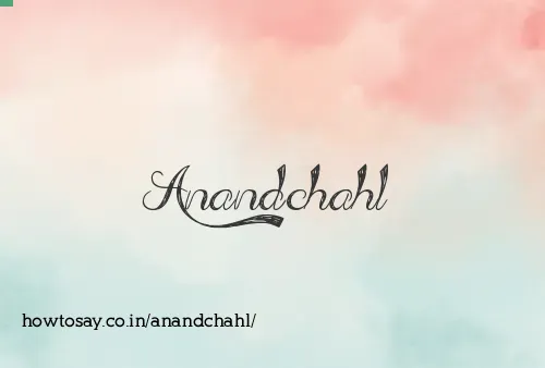 Anandchahl