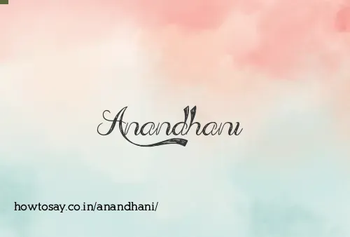 Anandhani