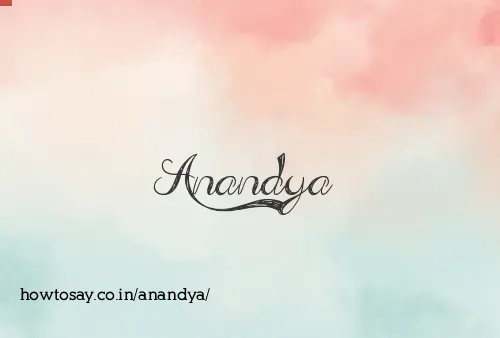Anandya