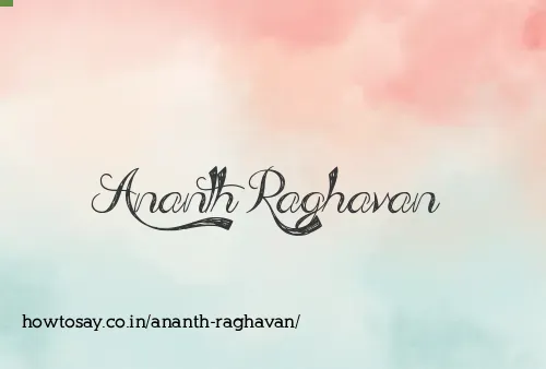 Ananth Raghavan
