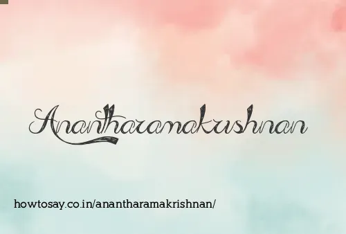 Anantharamakrishnan