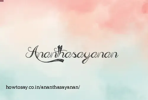 Ananthasayanan