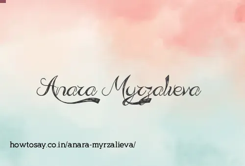 Anara Myrzalieva