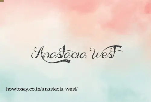 Anastacia West