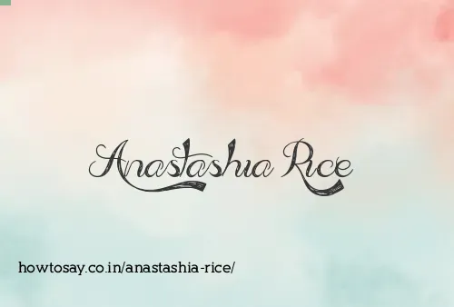 Anastashia Rice