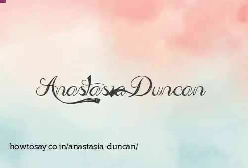 Anastasia Duncan