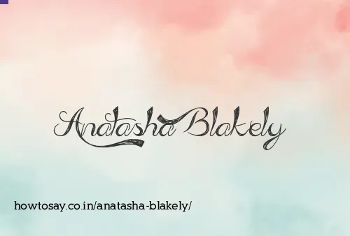 Anatasha Blakely