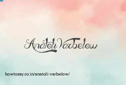 Anatoli Varbelow