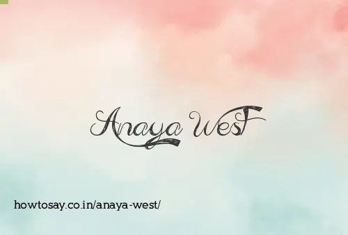 Anaya West
