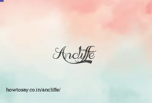 Ancliffe