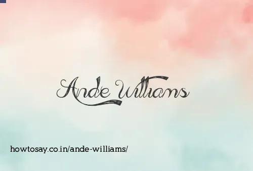 Ande Williams