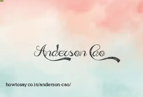 Anderson Cao