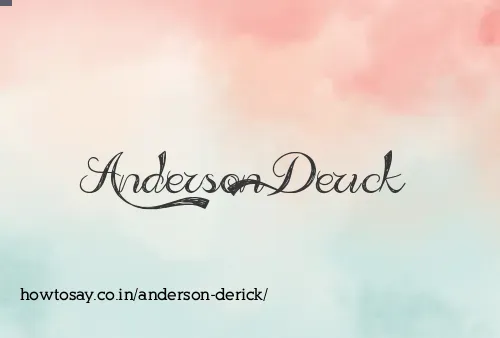 Anderson Derick