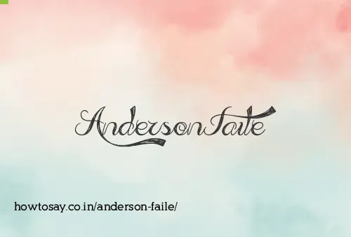 Anderson Faile