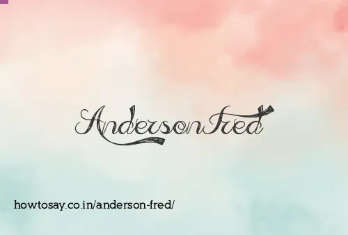 Anderson Fred