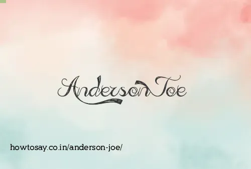 Anderson Joe