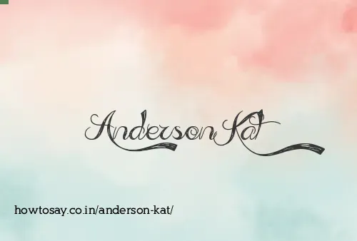 Anderson Kat